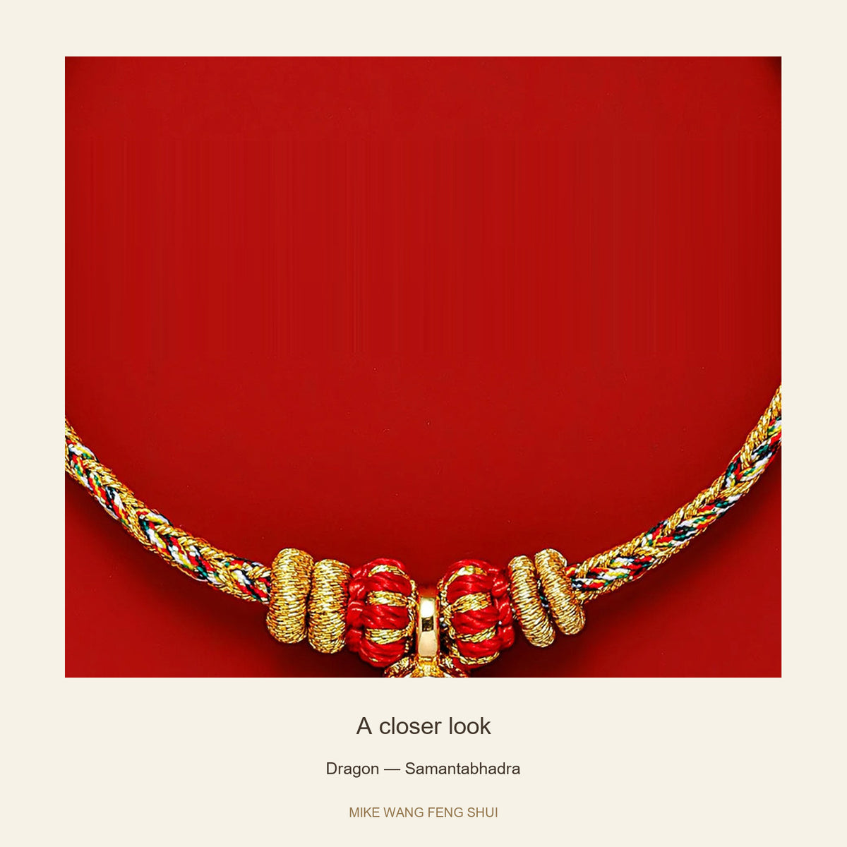 Zodiac Guardian Woven Cord Bracelet — Dragon — Samantabhadra — detail #Design_Dragon — Samantabhadra